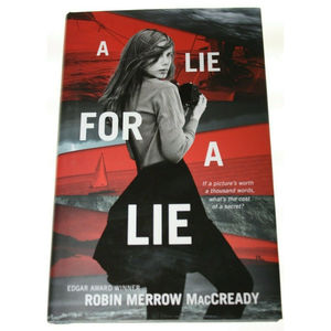 A LIE FOR A LIE by ROBIN MERROW MACCREADY (2017, Hardcover) BRAND NEW